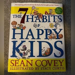 The 7 Habits of Happy Kids by Sean Covey